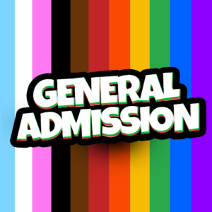 For The Culture: General Admission
